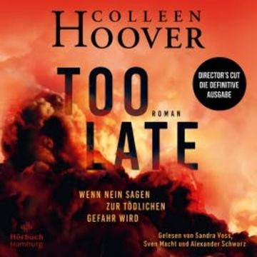 Too Late – Wenn Nein sagen zur tödlichen Gefahr wird, Colleen Hoover