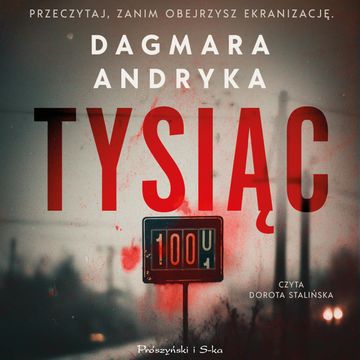 Tysiąc audiobook, Dagmara Andryka