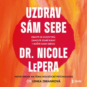 Uzdrav sám sebe, Nicole LePera