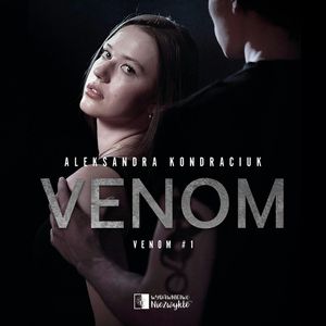 Venom. Słuchowisko, Aleksandra Kondraciuk