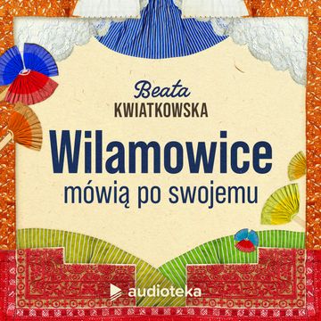 Wilamowice mówią po swojemu. Audioserial