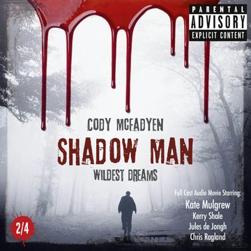Wildest Dreams - The Smokey Barrett Audio Movie Series (Shadow Man 2/4) audiobook, Cody Mcfadyen