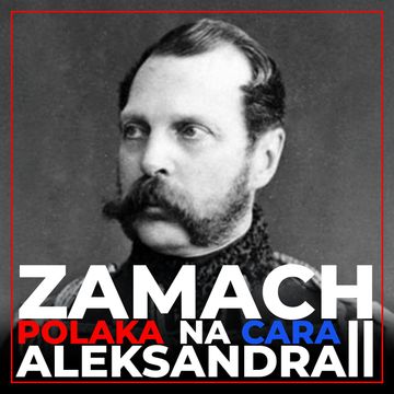 Zamach Polaka na cara Aleksandra II audiobook, Stanisław Korniak