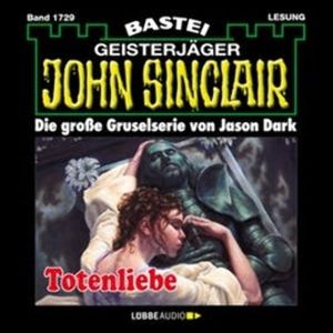 Totenliebe (John Sinclair, Band 1729), Jason Dark