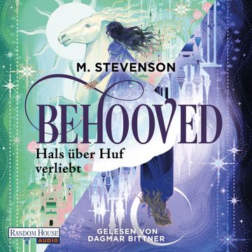 Behooved – Hals über Huf verliebt audiobook, M. Stevenson