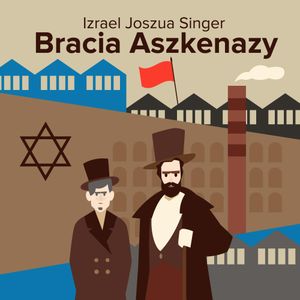 Bracia Aszkenazy, Izrael Joszua Singer