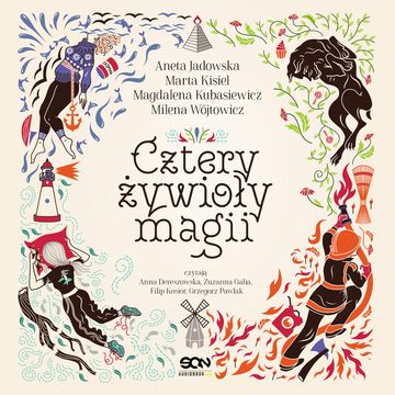 Cztery żywioły magii audiobook, Aneta Jadowska, Magdalena Kubasiewicz, Marta Kisiel, Milena Wójtowicz