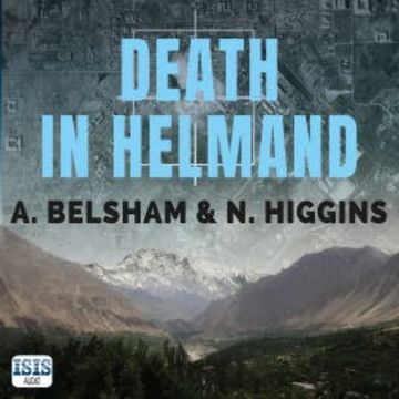 Death in Helmand audiobook, A. Belsham