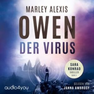 Der Virus, Marley Alexis Owen