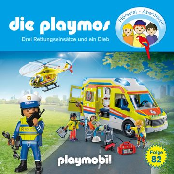 Die Playmos - Das Original Playmobil Hörspiel, Folge 82: Drei Rettungseinsätze und ein Dieb audiobook, David Bredel, Florian Fickel