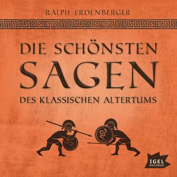 Die schönsten Sagen des klassischen Altertums audiobook, Ralph Erdenberger