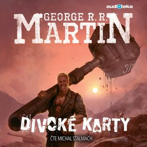 Divoké karty, George Raymond Richard Martin