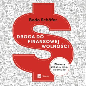 Droga do finansowej wolności, Bodo Schafer