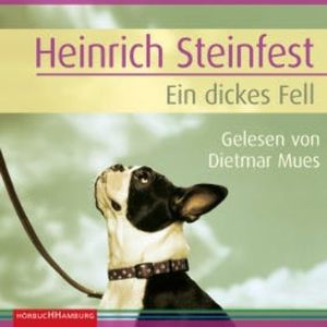 Ein dickes Fell (Markus-Cheng-Reihe 3), Heinrich Steinfest