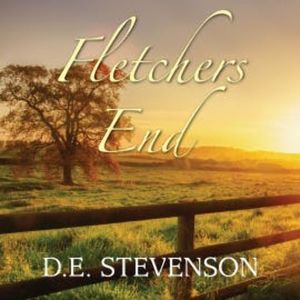 Fletchers End, D.E. Stevenson