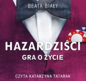 Hazardziści. Gra o życie, Beata Biały