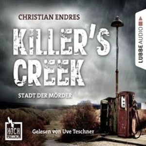 Killer's Creek - Stadt der Mörder (Hochspannung 3), Christian Endres