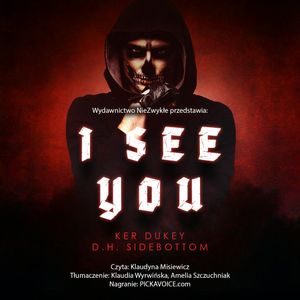 I see you, D.H. Sidebottom, Ker Dukey