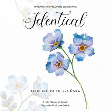 Identical audiobook, Aleksandra Negrońska