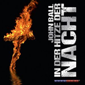 In der Hitze der Nacht, John Ball