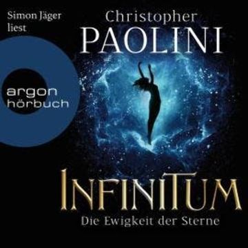 INFINITUM - Die Ewigkeit der Sterne (Ungekürzt) audiobook, Christopher Paolini