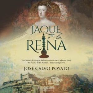 Jaque a la reina, José Calvo Poyato