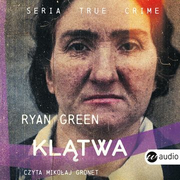 Klątwa audiobook, Ryan Green
