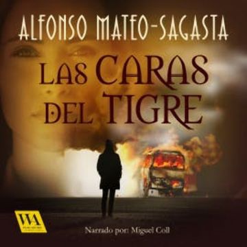 Las caras del tigre audiobook, Alfonso Mateo-Sagasta