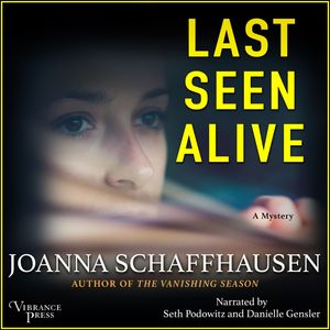 Last Seen Alive - Ellery Hathaway, Book 5 (Unabridged), Joanna Schaffhausen