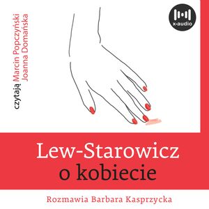 Lew Starowicz o kobiecie, Beata Kasprzycka, Lew Starowicz