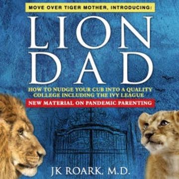 LION Dad audiobook, JK Roark MD