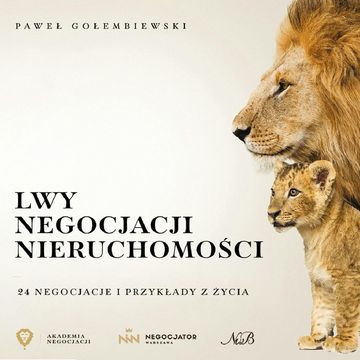 Lwy negocjacji nieruchomości audiobook, Paweł Gołembiewski