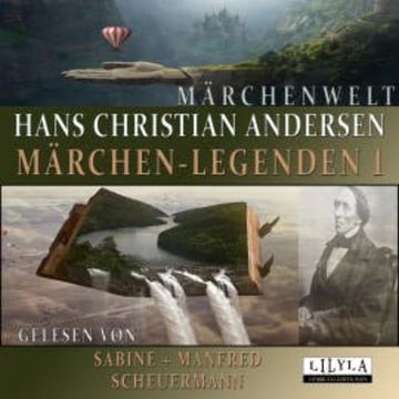 Märchen-Legenden 1 audiobook, Hans Christian Andersen