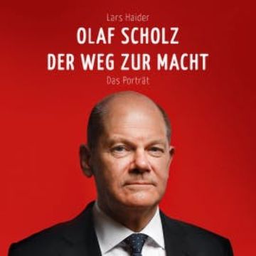 Olaf Scholz audiobook, Lars Haider
