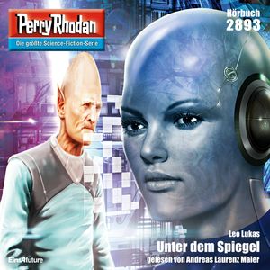 Perry Rhodan 2893: Unter dem Spiegel, Leo Lukas