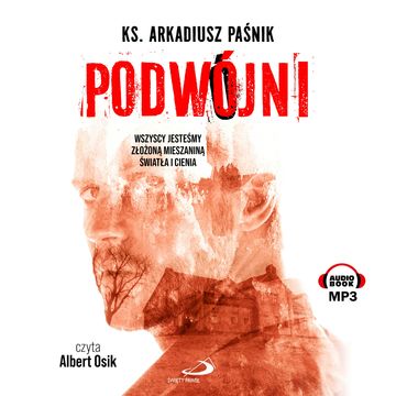 Podwójni audiobook, Arkadiusz Paśnik