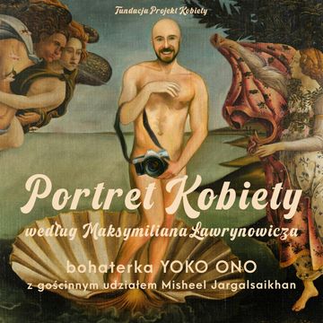 Portret Kobiety | Maksymilian Ławrynowicz x Misheel Jargalsaikhan audiobook, Fundacja „Projekt Kobiety”