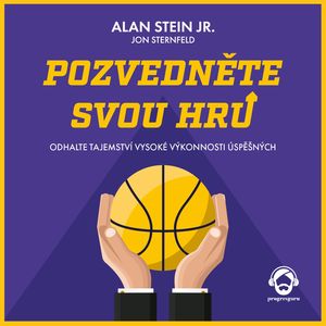 Pozvedněte svou hru, Alan Stein Jr.