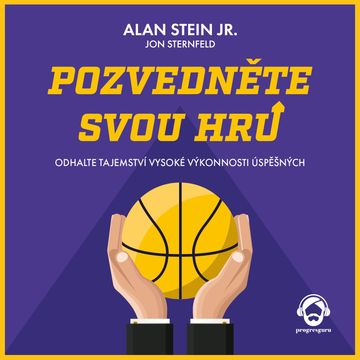 Pozvedněte svou hru audiobook, Alan Stein Jr.