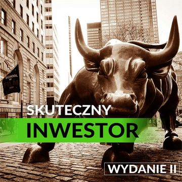 Skuteczny inwestor. Warren Buffett i Benjamin Graham. Wydanie II audiobook, Justyna Jaciuk, Łukasz Tomys, Mateusz Sawicki