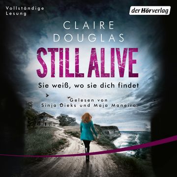 Still Alive - Sie weiß, wo sie dich findet audiobook, Claire Douglas
