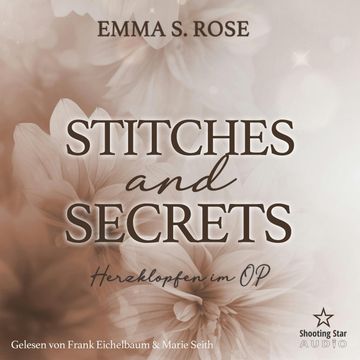 Stitches and Secrets: Herzklopfen im OP - Sommernächte in Providence, Band 2 (ungekürzt) audiobook, Emma S. Rose