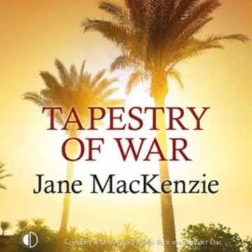 Tapestry of War audiobook, Jane MacKenzie
