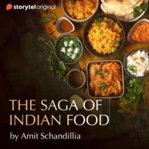 The saga of Indian Food, Amit Schandillia