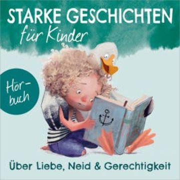 Über Liebe, Neid und Gerechtigkeit audiobook, Kirsten Brünjes