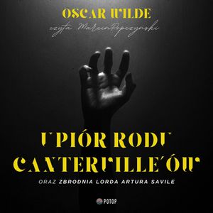 Upiór rodu Canterville'ów, Oscar Wilde
