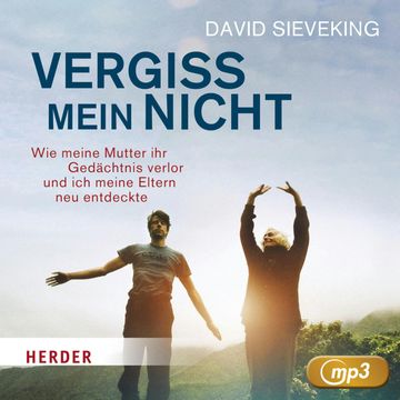 Vergiss mein nicht audiobook, David Sieveking