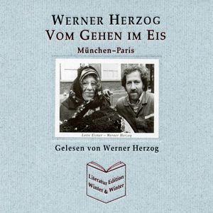 Vom Gehen im Eis, Werner Herzog