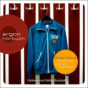 Am kürzeren Ende der Sonnenallee audiobook, Thomas Brussig