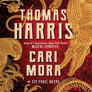 Cari Mora, Thomas Harris